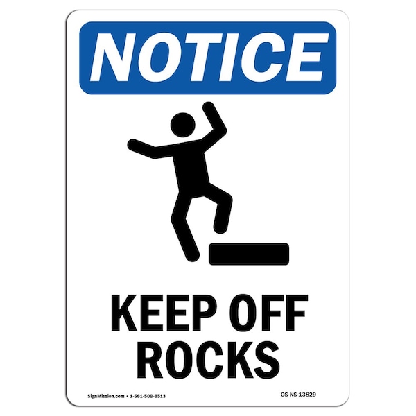 Safety Sign, OSHA Notice, 5" Height, Keep Off Rocks Sign With Symbol, Portrait, 10PK